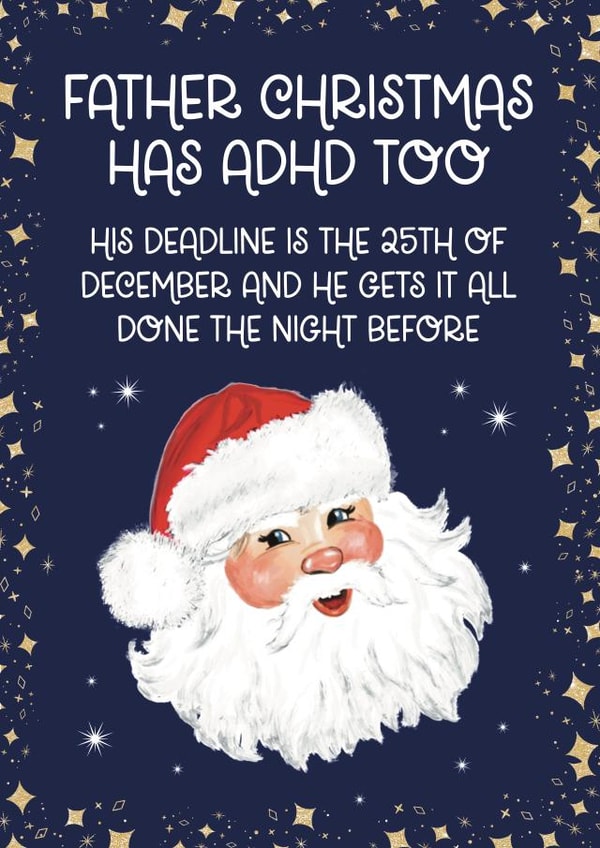 Funny Christmas Card - ADHD - Santa Claus created by Choo Choo