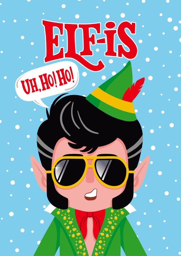 Funny Christmas Card - Elf-Is - Elvis Presley created by Atwood & Atwood