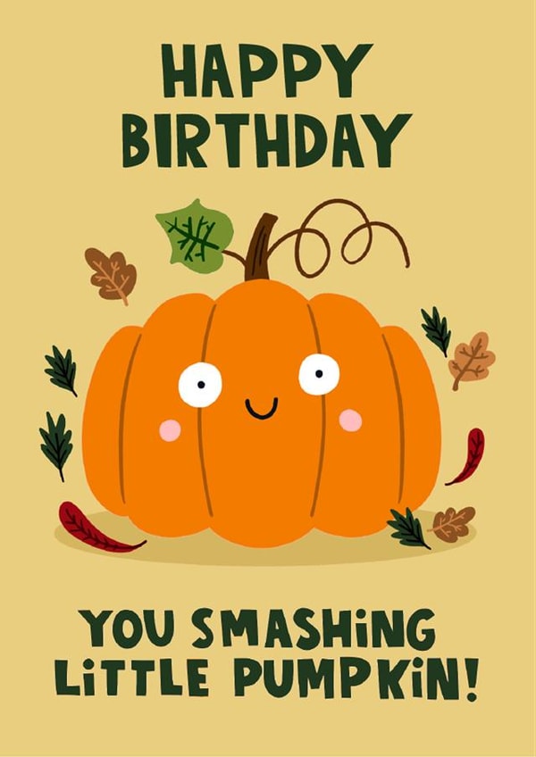 Cute Birthday Card - Smashing Pumpkin - Autumn created by Lucy Maggie Designs