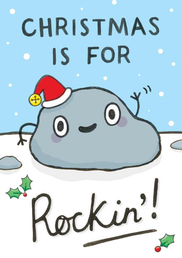 Funny Christmas Card - Pun - Christmas Is For Rockin! created by Sarah-Anne Brown