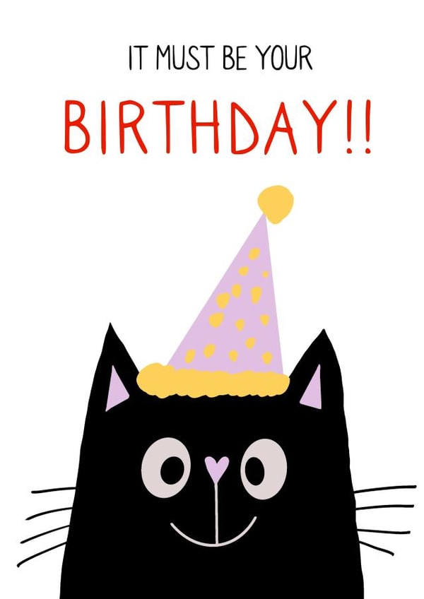 Cute Birthday Card - Cat - It Must Be Your Birthday!! created by AJL Designs
