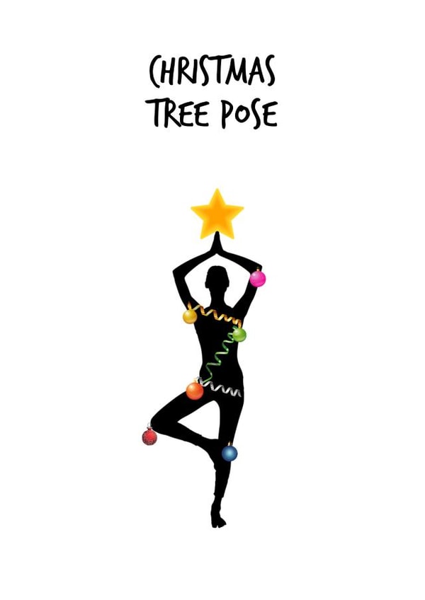 Christmas Tree Pose - Funny Yoga Christmas Card - Yoga Pun created by Worry Less Design