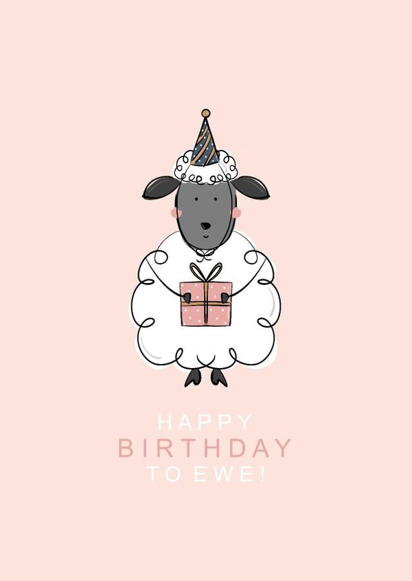 Cute birthday - sheep - happy birthday to ewe created by Little Prints Fred Designs