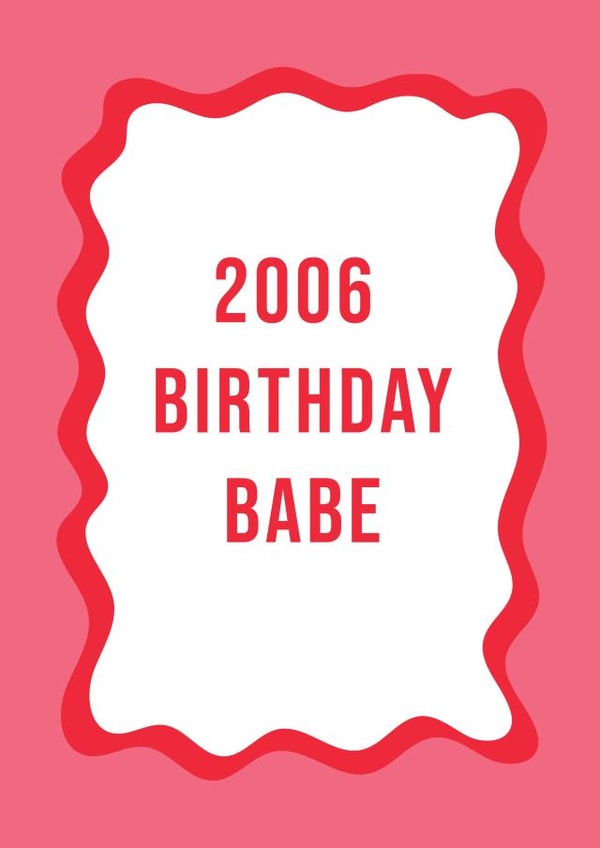Fun Birthday Card - 2006 - Birthday Babe created by @Laura Lonsdale Designs