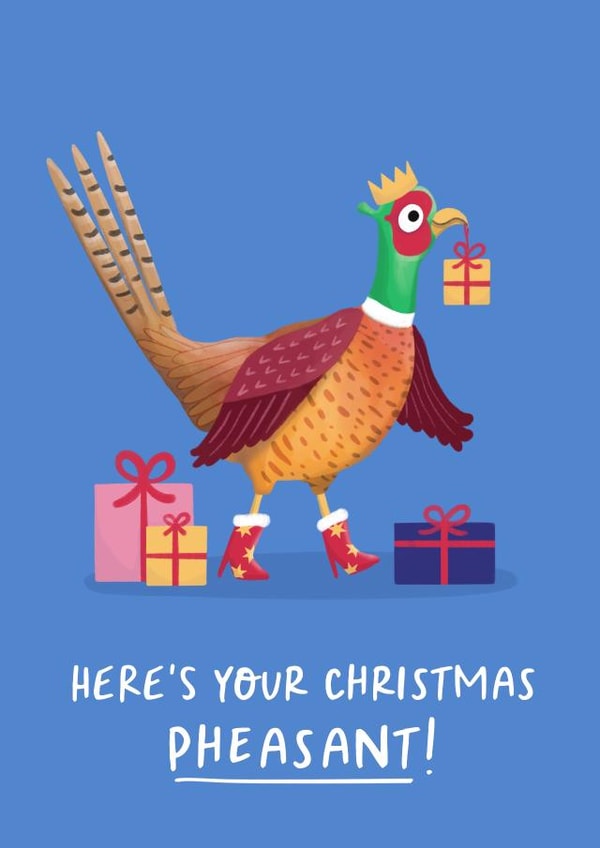 Funny Christmas Card - Pheasant - Pun created by Painted Parasol Studio