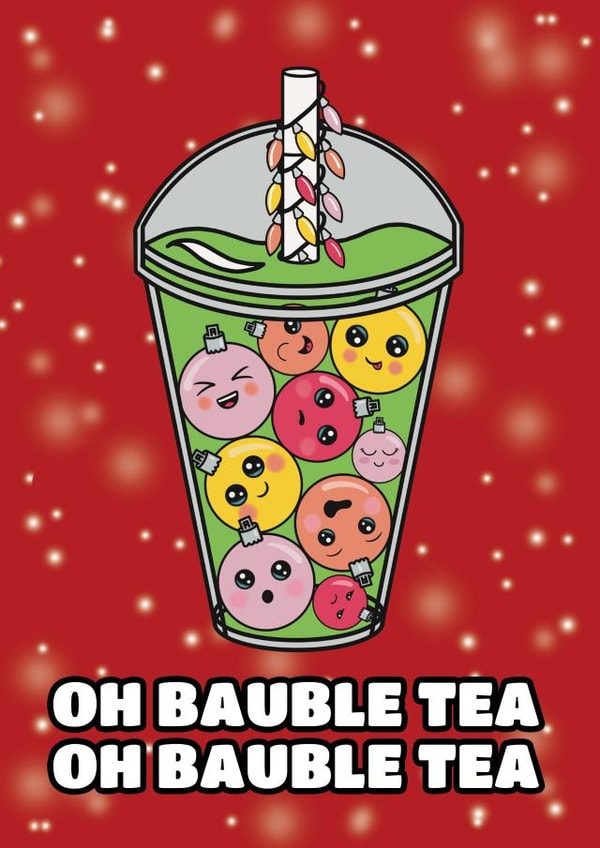 Cute Christmas Card - Bubble Tea Pun - Baubles created by @Cupsie's Creations