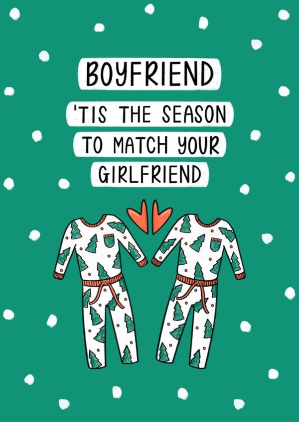 Funny Christmas Card - For Boyfriend - Matching Christmas Pyjamas created by Muses & May