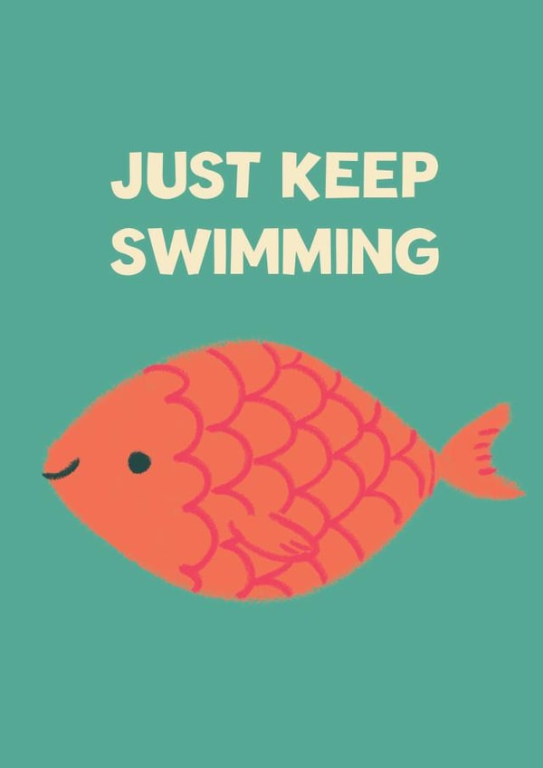 Cute Thinking Of You Card - Just Keep Swimming - Fish created by Hole in my Pocket