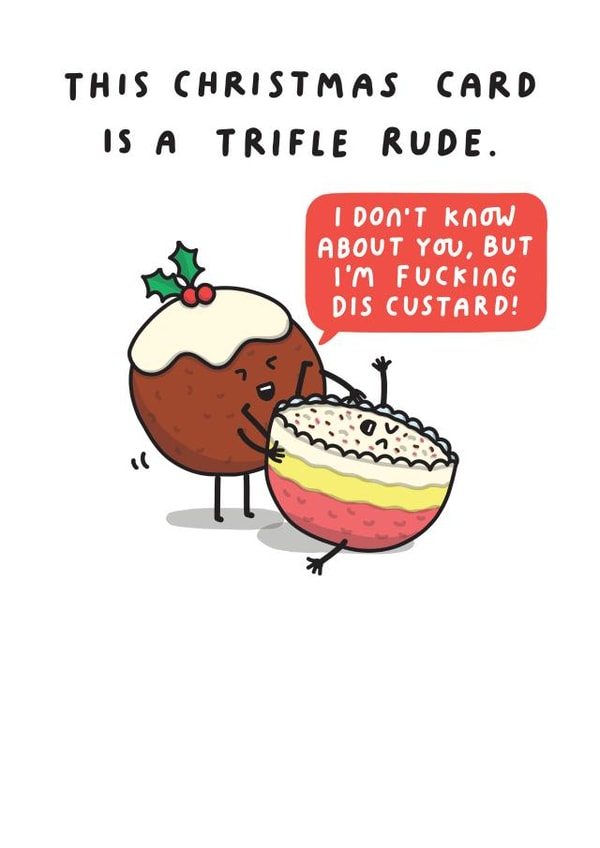 Funny Christmas Card - This Christmas Card Is A Trifle Rude created by mungo and shoddy