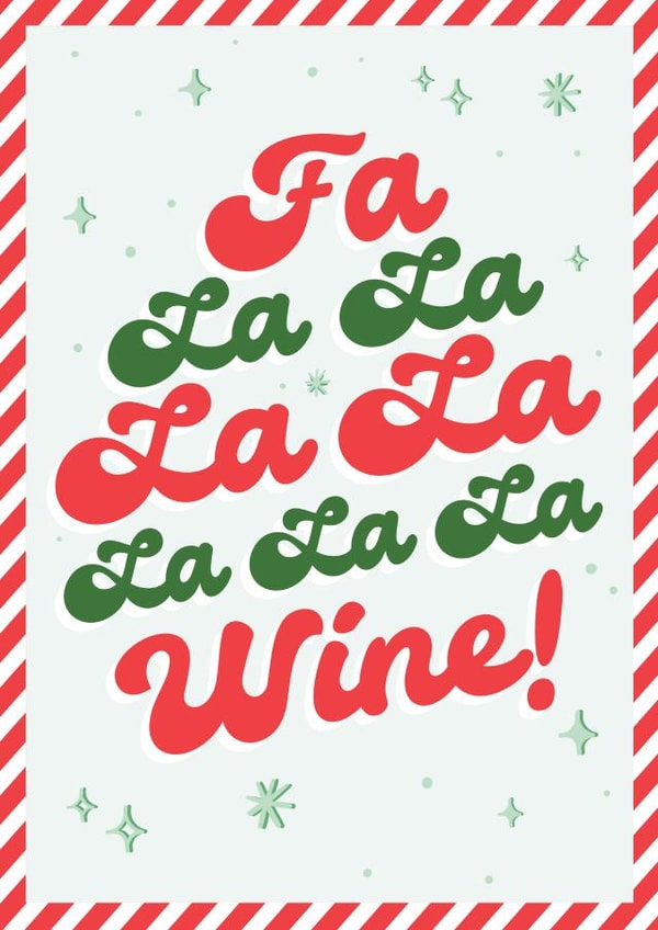 Funny Christmas Card - Wine Lover - Fa La La La Wine! created by Tilly & Me