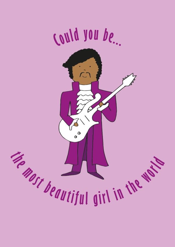 Prince - Could you be the most beautiful girl in the world anniversary card created by Hannah @rocknrollbabies