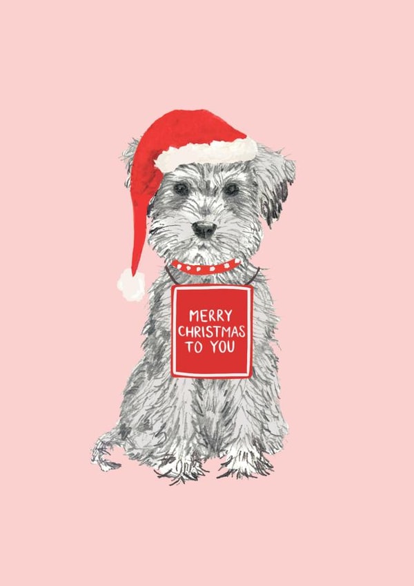 Cute Christmas Card - Merry Christmas To You - Grey Dog created by Louise Tiler