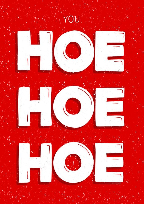 Funny Christmas Card - Hoe created by Studio Sage UK