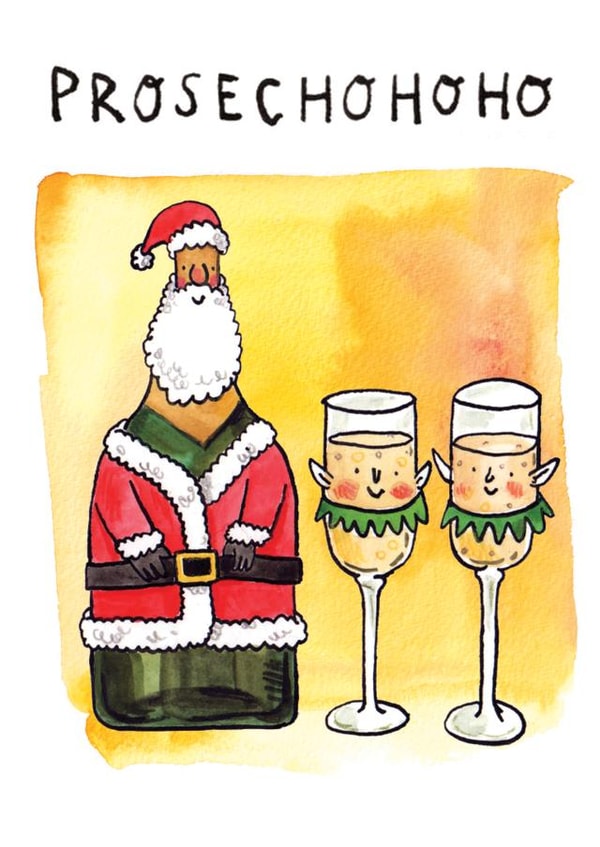 Cute Christmas Card - Prosecco Pun - Ho Ho Ho created by Jelly Armchair