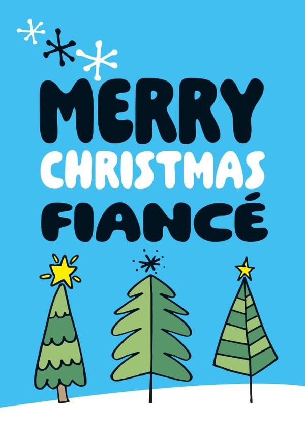 Cute Christmas Card - Fiancé - Trees created by Superlush Cards