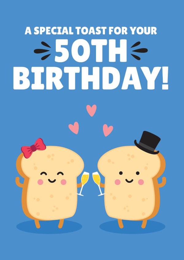 Cute Birthday Card - 50th - Special Toast created by Blush & Blossom