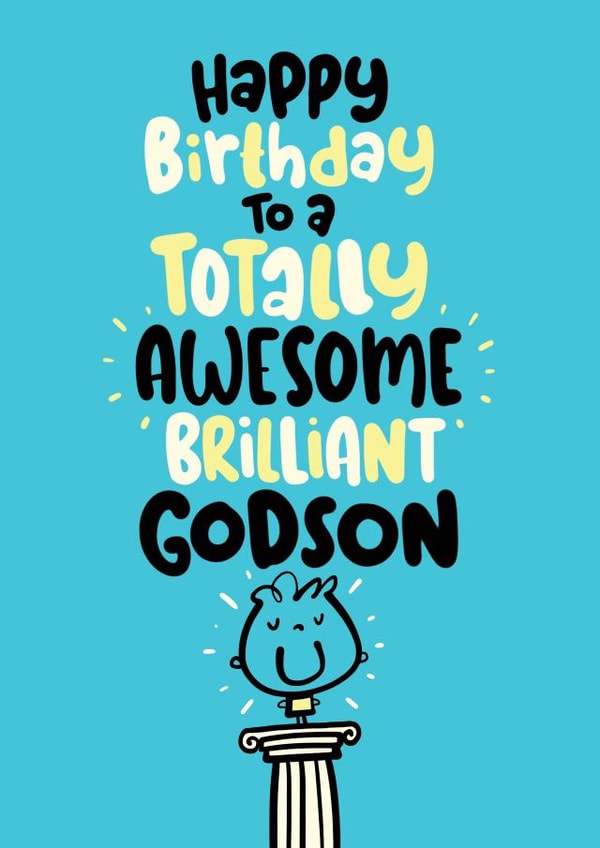 Cute Birthday Card - For Godson - Totally Awesome created by Pink wink