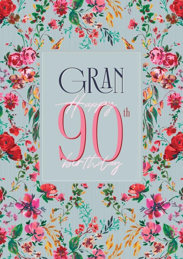 Pretty Birthday Card - 90th - For Gan - Floral created by Rebecca Prinn
