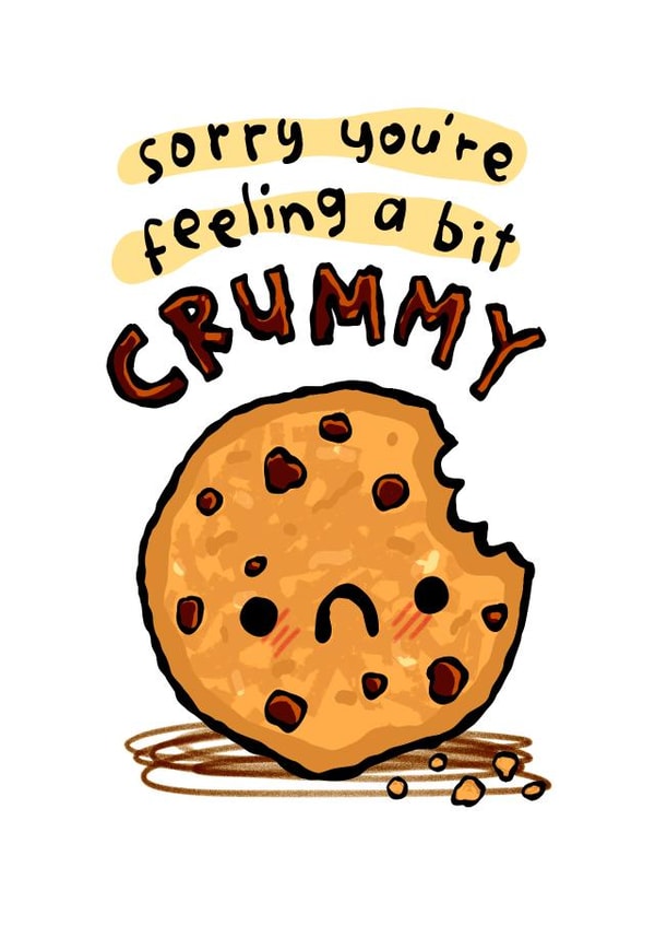 Cute Get Well Card - Feeling Crummy - Cookie created by The Playful Indian
