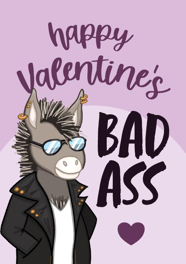 Funny Valentine's Day Card - Bad Ass - Donkey created by Bev O'Connor || @oconnordesign