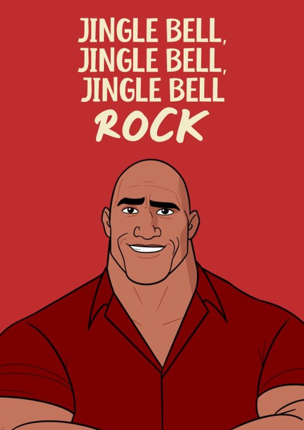 Funny Christmas Card, Jingle Bell Rock featuring The Rock, For Friend or Family created by Luke Oxtoby