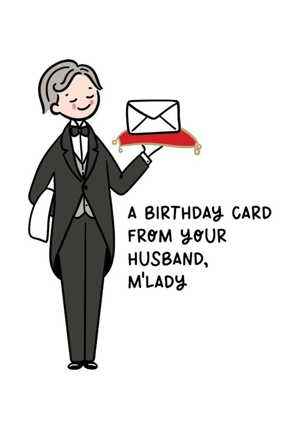 Fun Birthday Card - For Wife - From Husband created by Lyndsay Moon