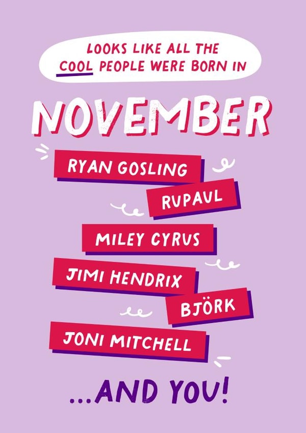 Fun Birthday Card - November Birthday - Cool People created by PaperPaper