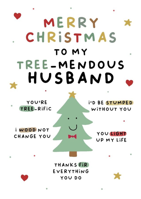 Merry Christmas to my Treemendous Husband - Funny Xmas Card for Husband created by Pip & Elwood