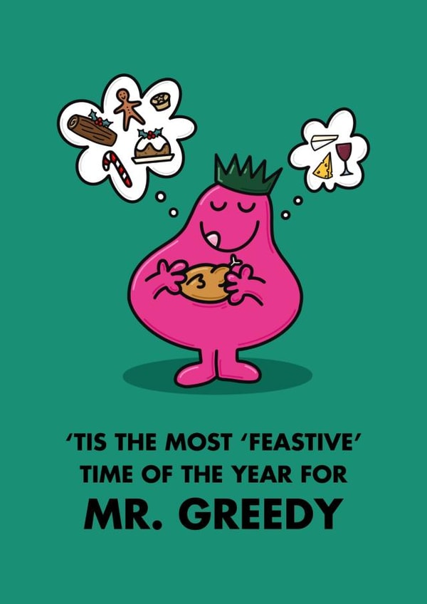 Funny Christmas Card - Mr. Men - Mr. Greedy created by Mr. Men