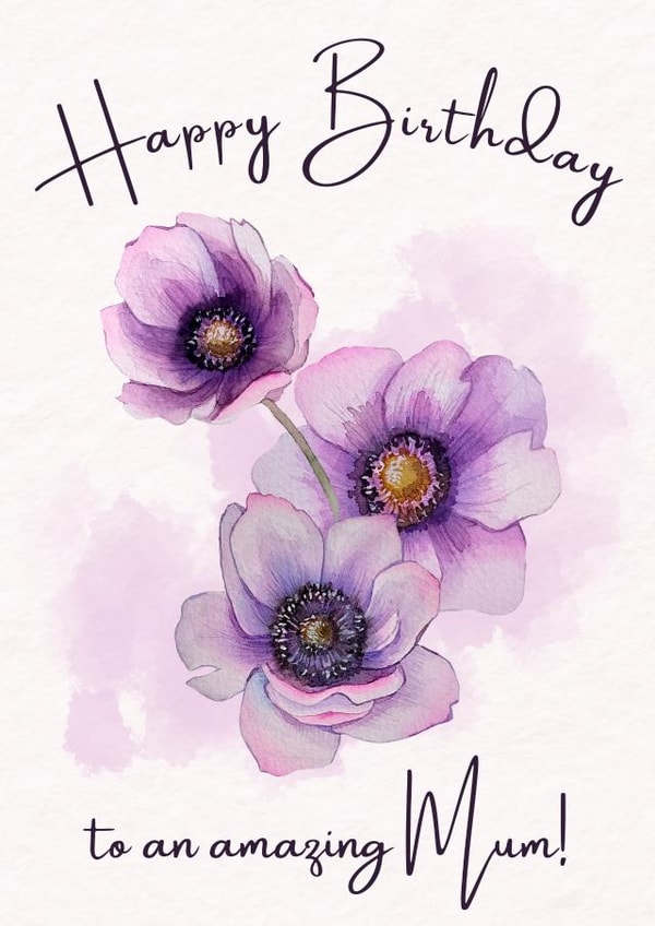 Pretty Birthday Card - For Mum - Watercolour Flowers created by NoseArt Designs