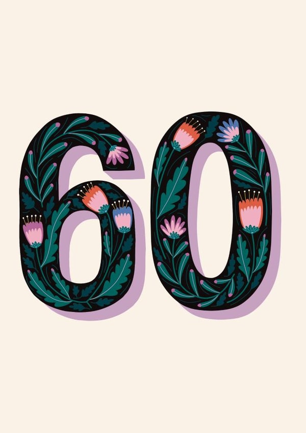 Pretty 60th Birthday Card - For Her - Flowers created by Christine Cuddihy Illustration