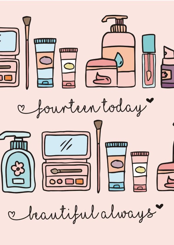 Cute 14th Birthday Card - For Her - Makeup created by Rulu