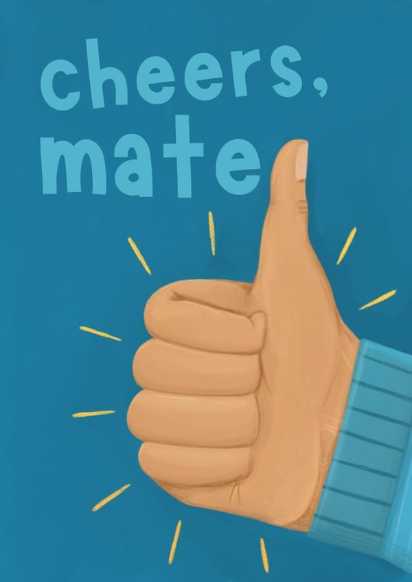 Fun Thank You Card - Cheers, Mate - Thumbs Up created by Sian Moore Illustration