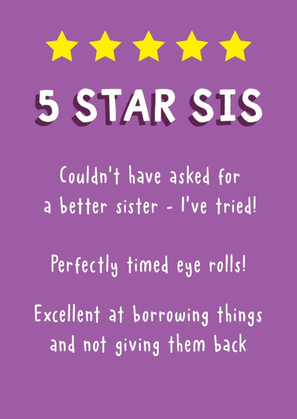 Funny Birthday Card - For Sister - Star Rating created by Sunny side Studios