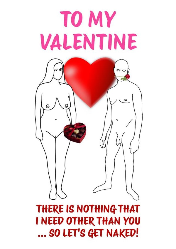 Valentine's Card - Unisex - Nothing I need more created by Berrimans Bare All