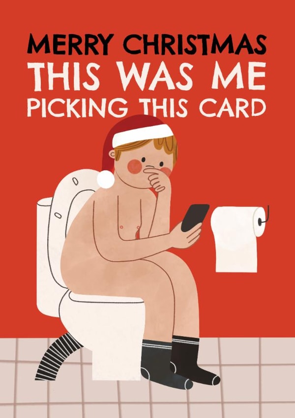 Funny Christmas Card - Toilet Scrolling - Choosing This Card created by AbiGoLucky
