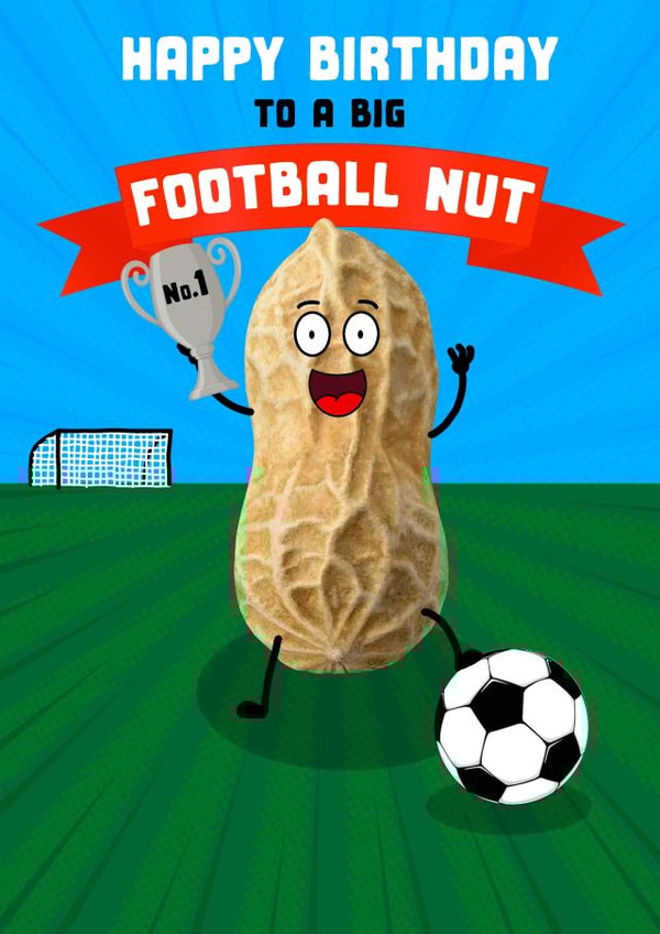 Funny Birthday Card - Football Nut created by Get Carter Cards