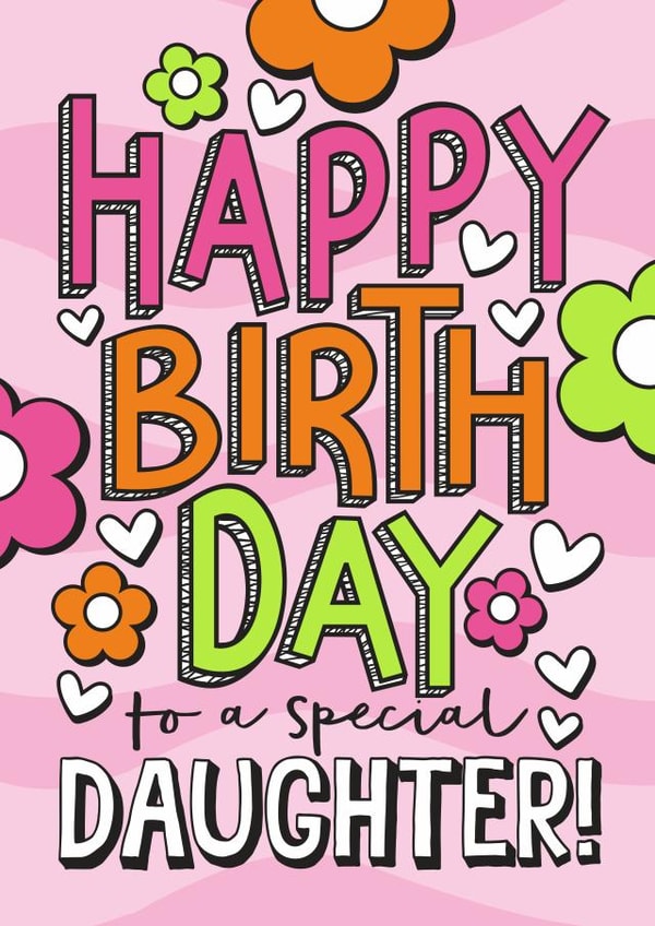 Cute Birthday Card - Special Daughter created by Atwood & Atwood