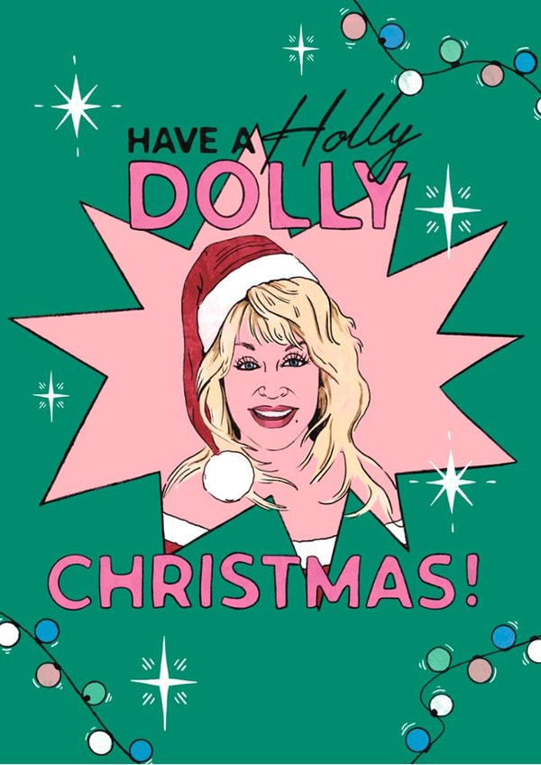Christmas Card - Dolly Parton - Holly Dolly Christmas created by Studio Smallpiece