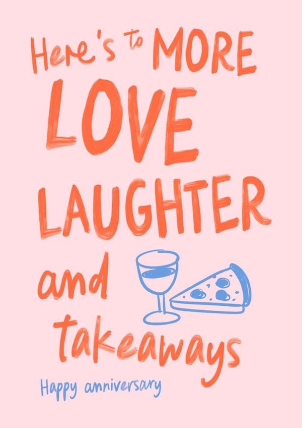 Cute Anniversary Card - Love, Laughter And Takeaways created by Sweetlove Press