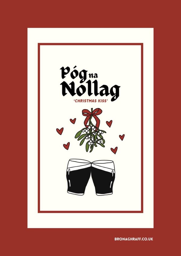 Irish Christmas Card Cute Girlfriend Boyfriend Wife Husband Guinness - Mistletoe created by Irish Sayings Printed by Bronaghraff