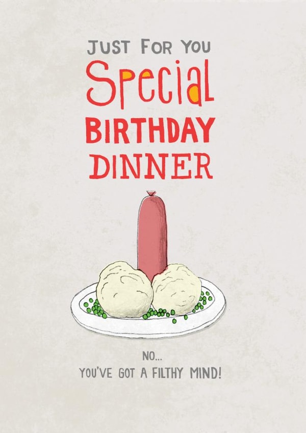 Funny Birthday Card - Special Dinner created by Pencilface