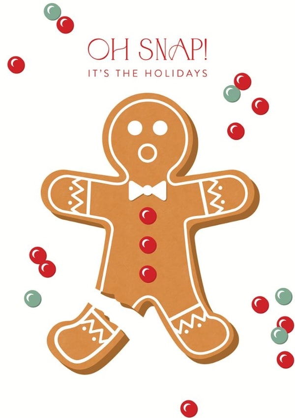 Funny Gingerbread Holiday Card - Oh Snap! Candy Christmas Card created by Laura Bercovich