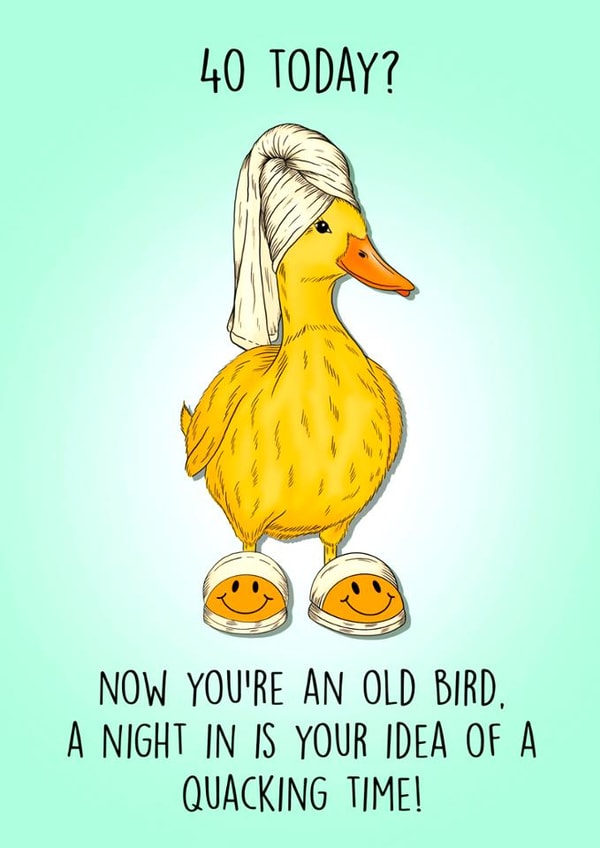 Cute 40th Birthday Card - Duck - Old Bird created by Poppy & Mabel 