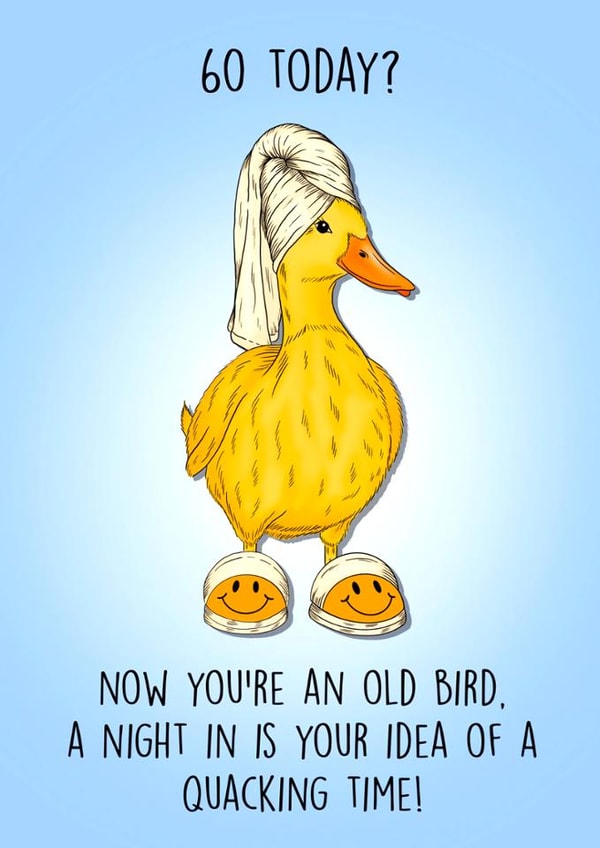 Cute 60th Birthday Card - Duck - Old Bird created by Poppy & Mabel