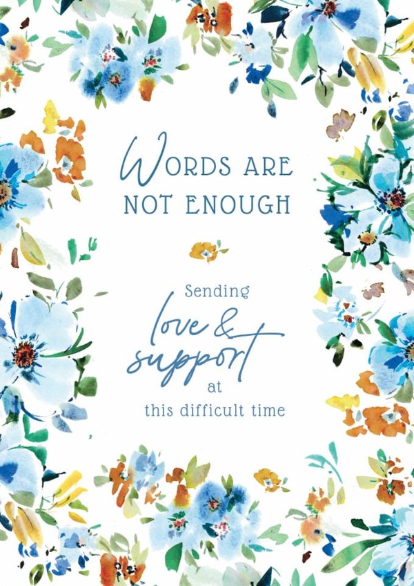Classic Love and Support Card - Words Are Not Enough - Painted Illustration created by Rebecca Prinn