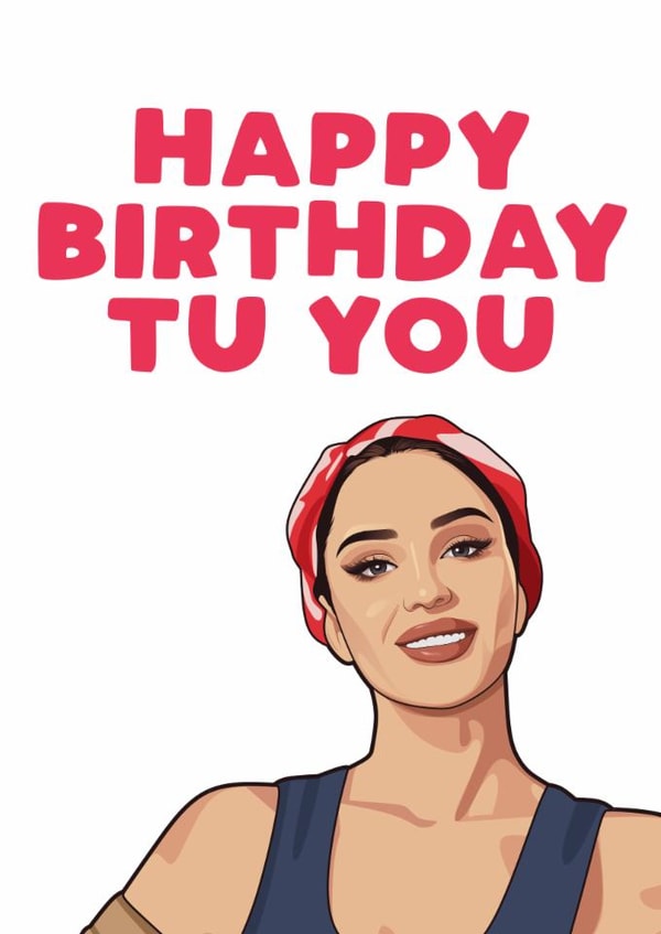 Fun Birthday Card - Tulisa - Happy Birthday Tu You created by Filthy Sentiments