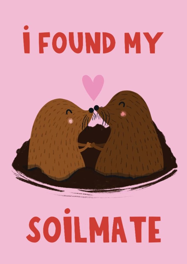 Cute Valentine's Day Card - Soilmate - Mole Pun created by Lucy Maggie Designs