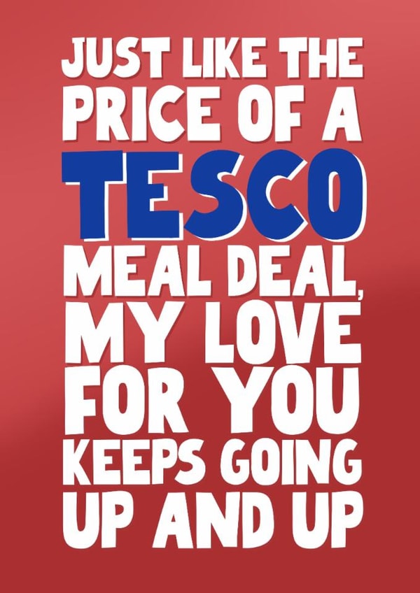 Funny Valentine's Day Card - Tesco - Meal Deal created by Pickled Prints