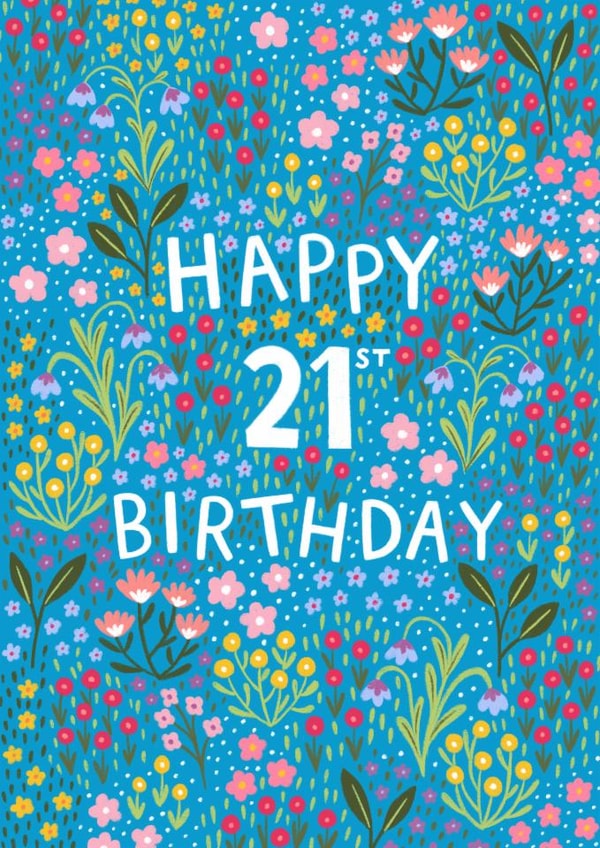 Pretty Birthday Card - 21st - Floral created by Pear Tree Press